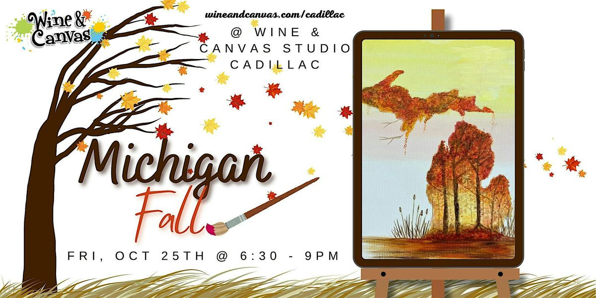 Michigan Fall  Paint Party  Cadillac Studio