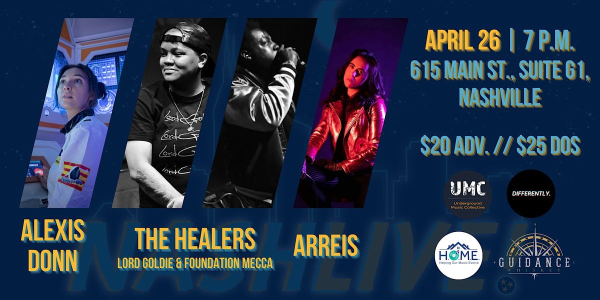NashLive! Presents: Alexis Donn, The Healers, and ARREIS