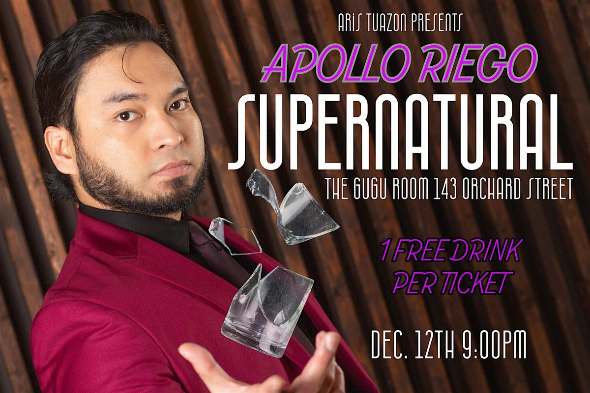 Apollo Riego: Supernatural