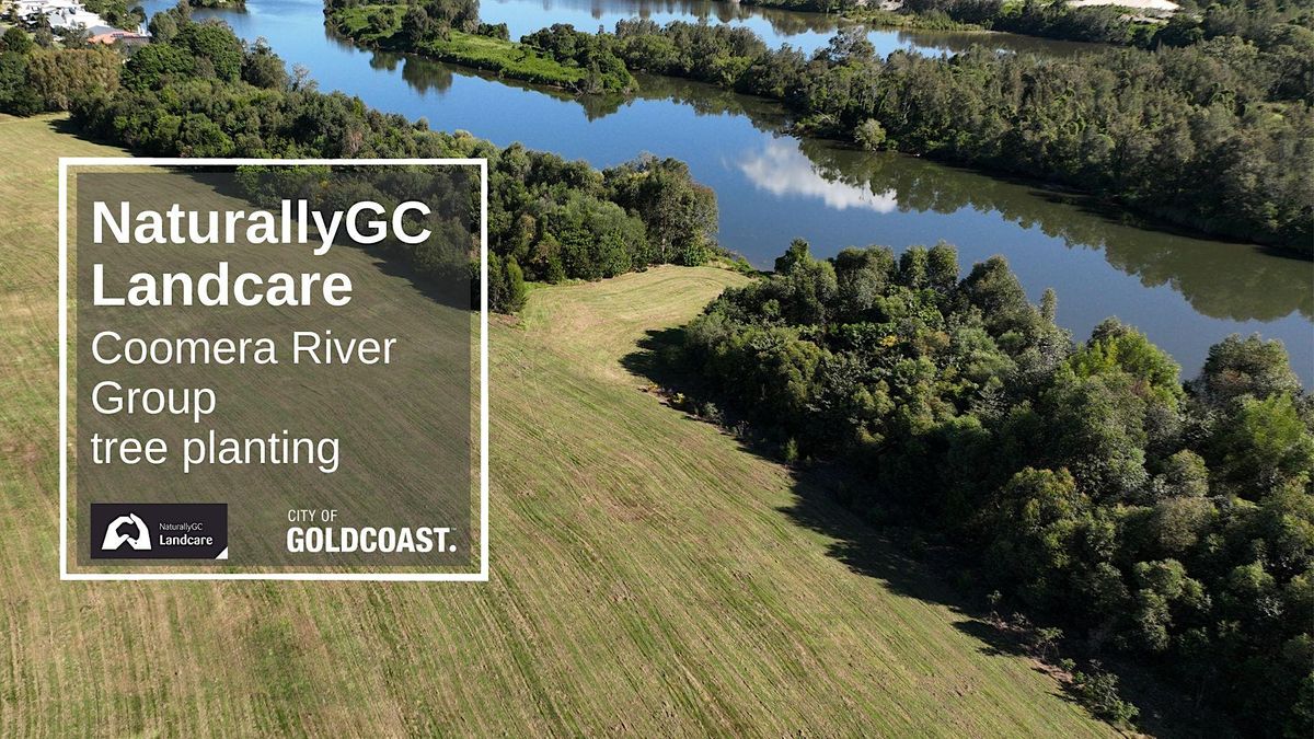 NaturallyGC: Coomera River Catchment Group- Tree Planting