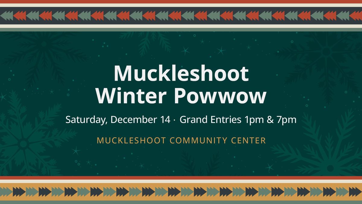 Muckleshoot December Winter Powwow