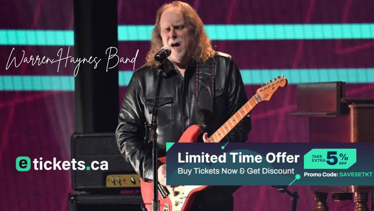 Warren Haynes Band - Etickets.ca