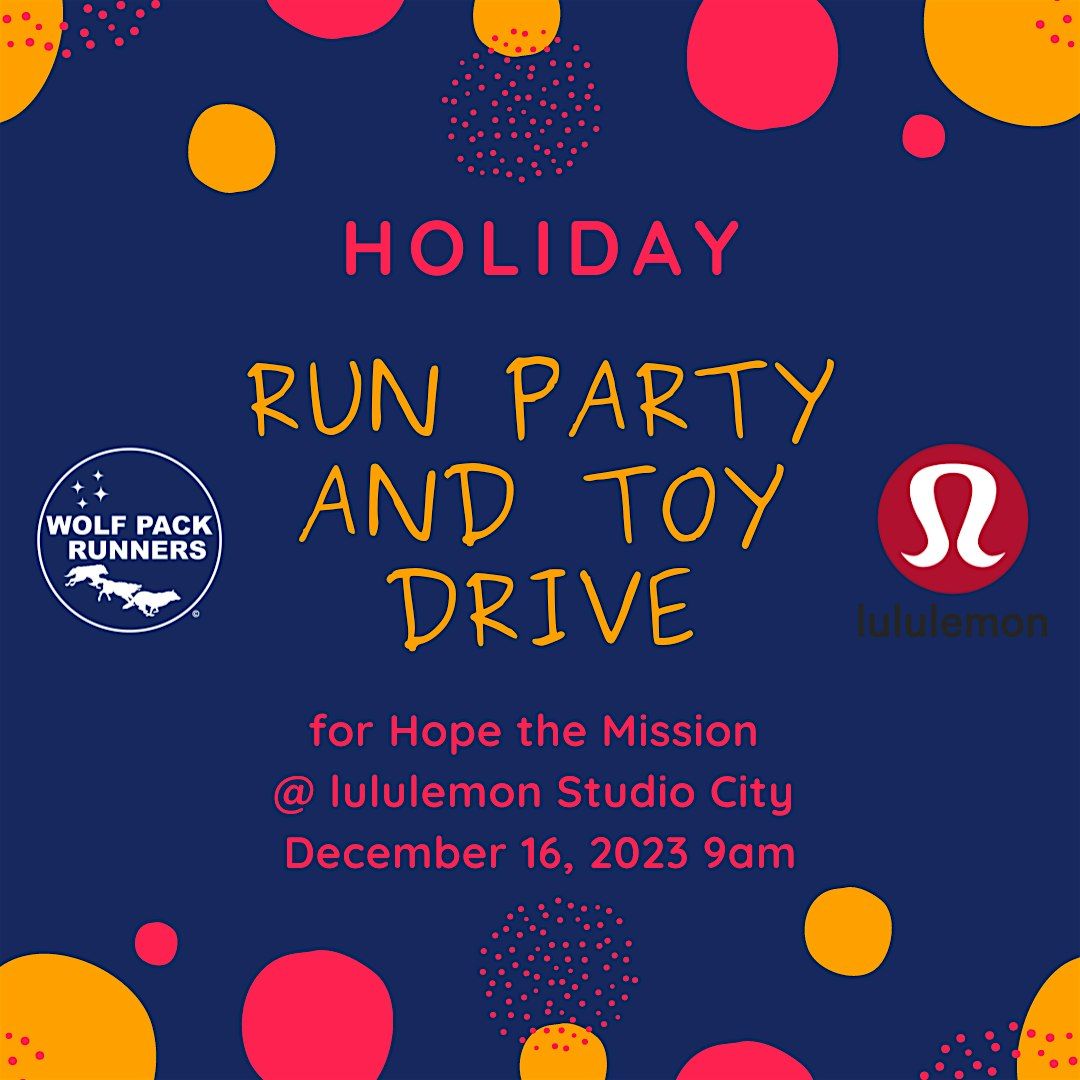 Holiday Run Party and Toy Drive