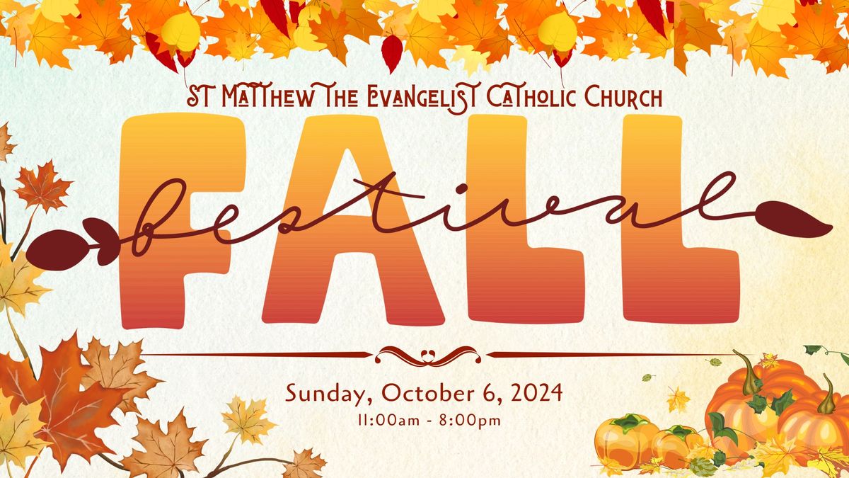 2024 St Matthew the Evangelist Fall Festival