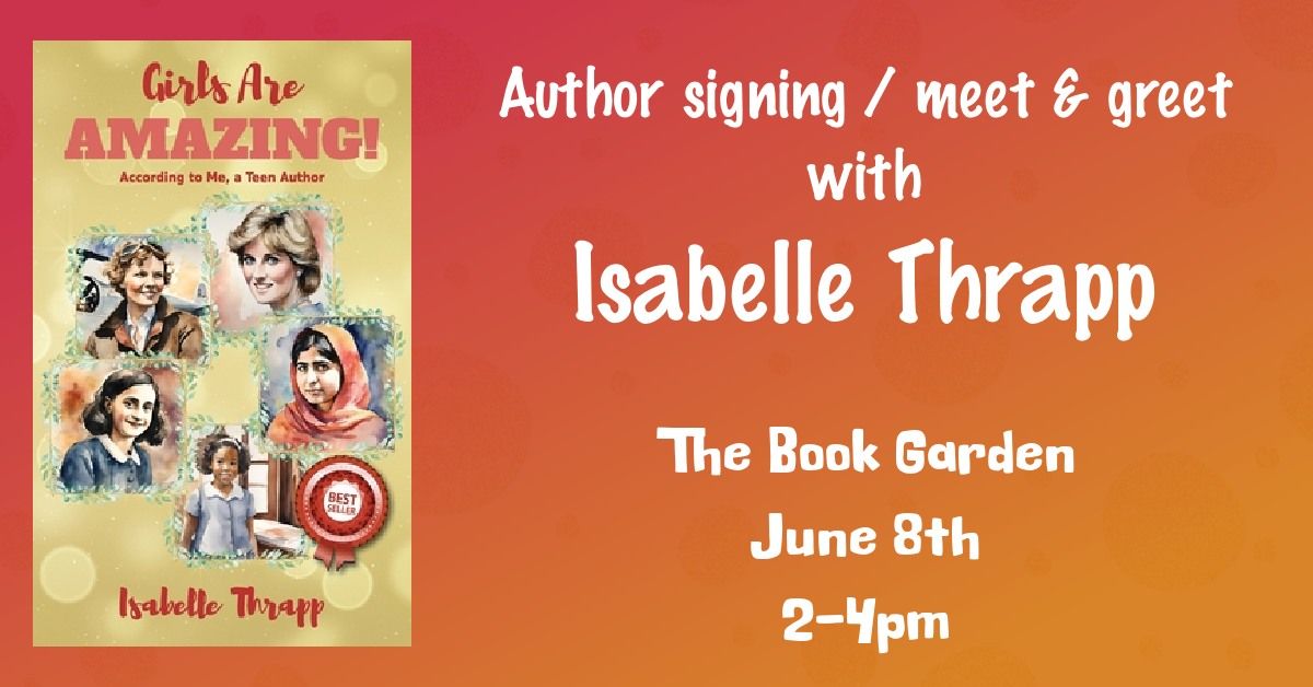 Isabelle Thrapp book signing \/ meet & greet @ The Book Garden