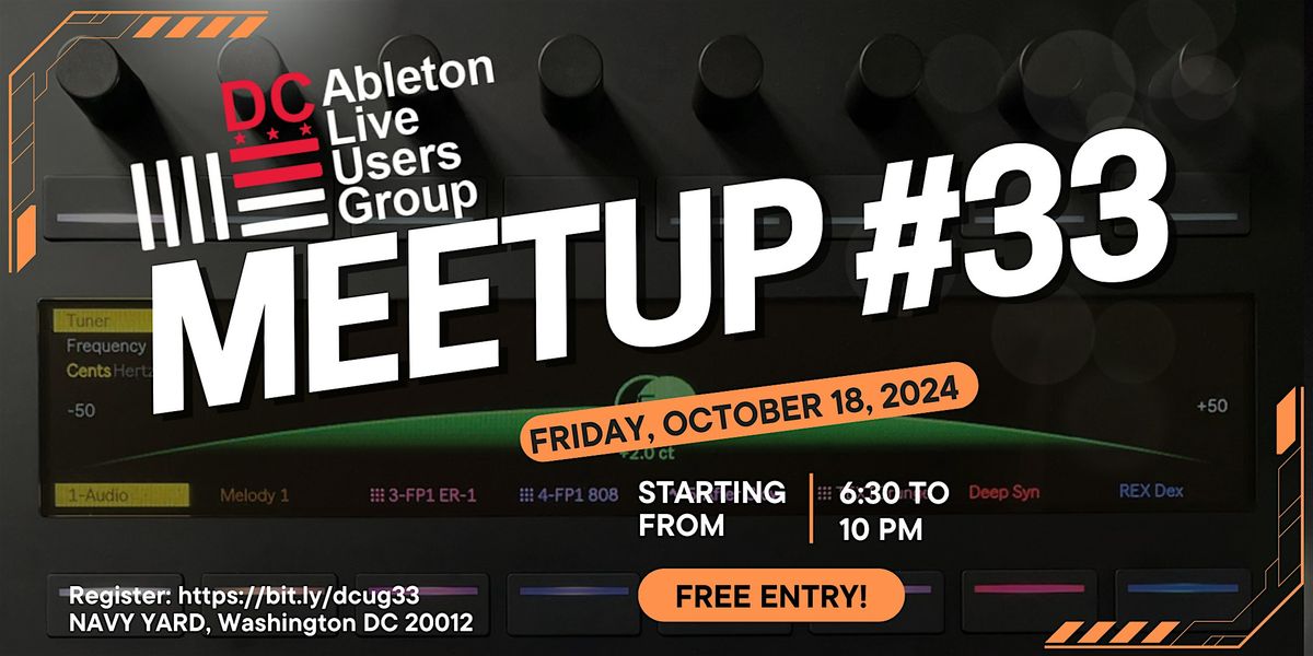 DC Ableton Live User Group : Meetup #33