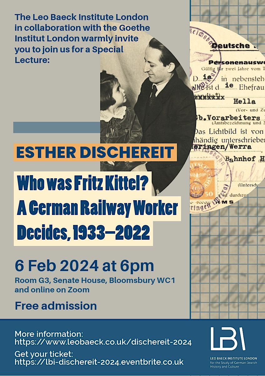 Who was Fritz Kittel? A German Railway Worker Decides, 1933\u20132022