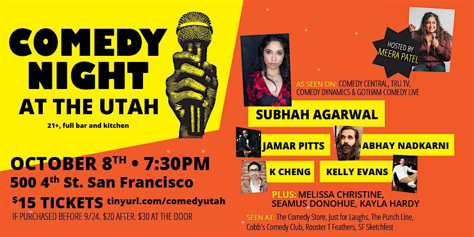 Comedy Night @ The Utah: Subhah Agarwal!