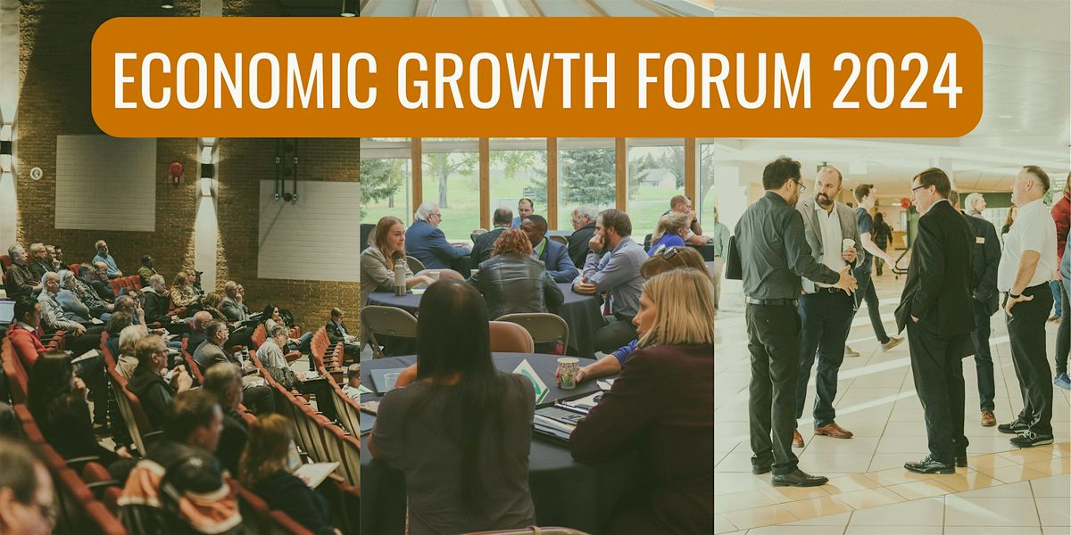 Economic Growth Forum 2024