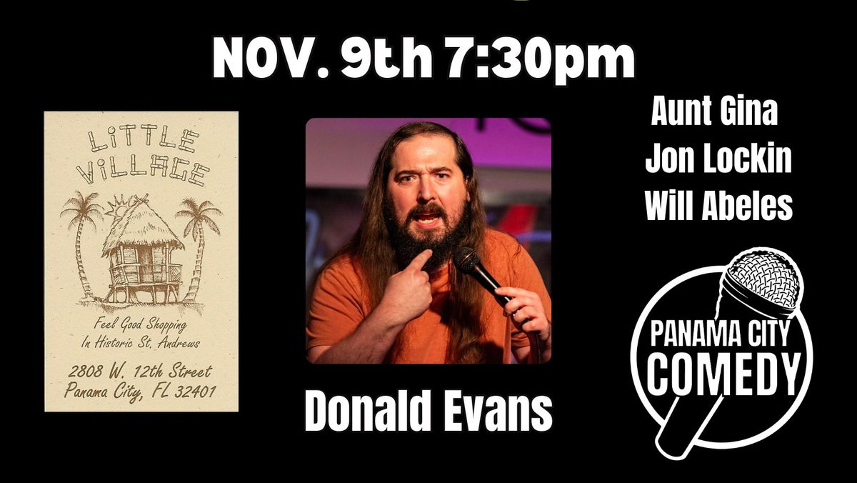 Panama City Comedy @ Little Village w\/ Donald Evans