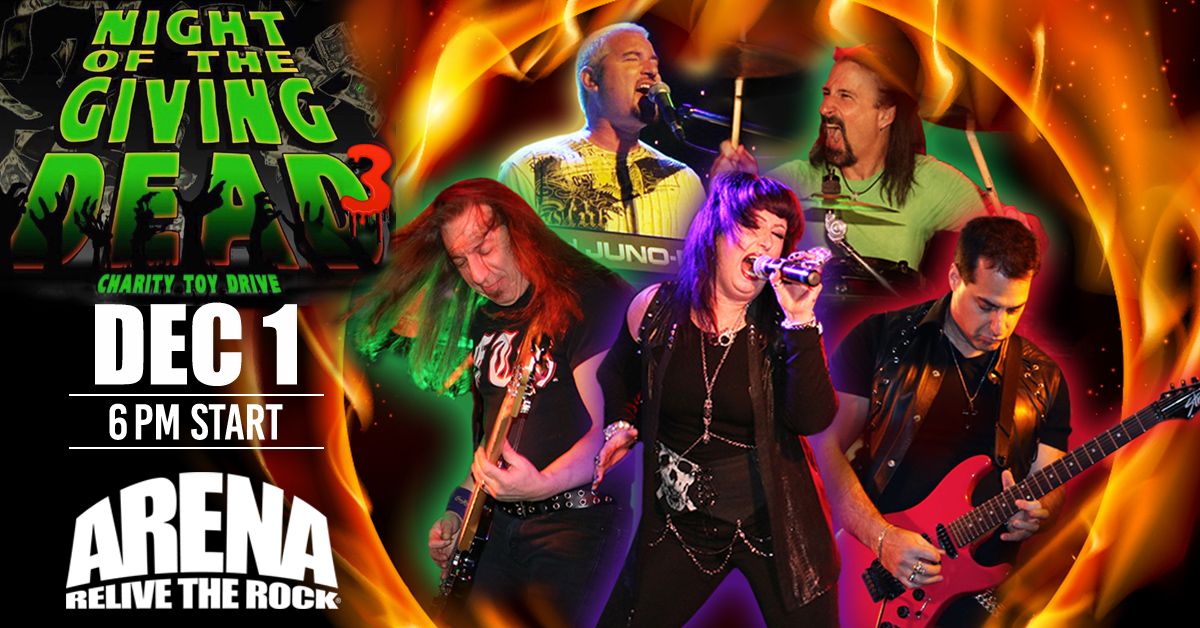 ARENA Rocks - Night of the Giving Dead 3