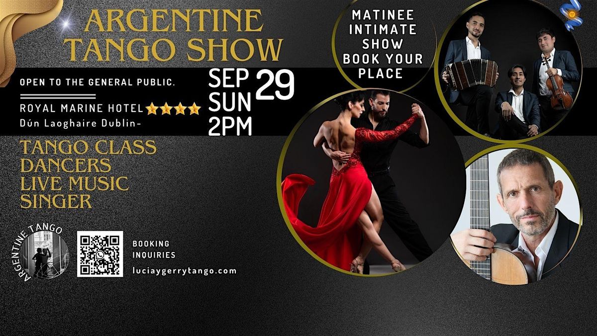 ARGENTINE TANGO SHOW - Dance - Live Music - Singer