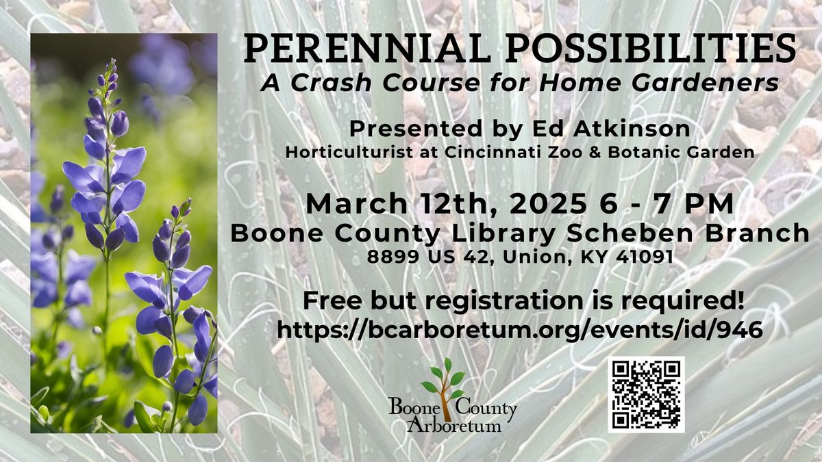 Perennial Possibilities : A Crash Course for Home Gardeners