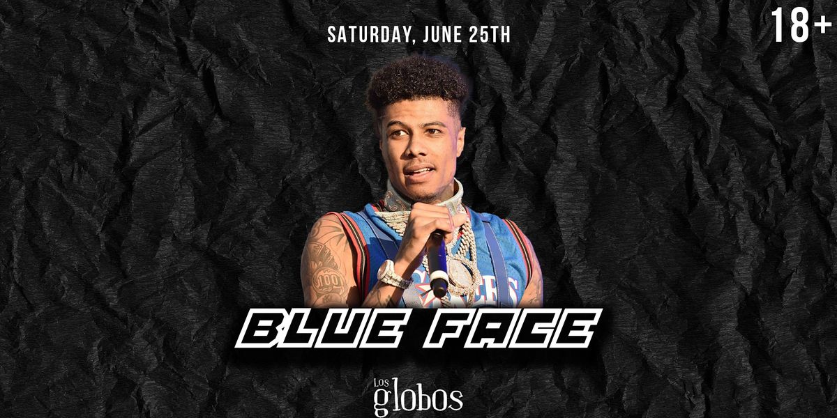 Blue Face performing LIVE inside Los Globos 18+ in Hollywood!