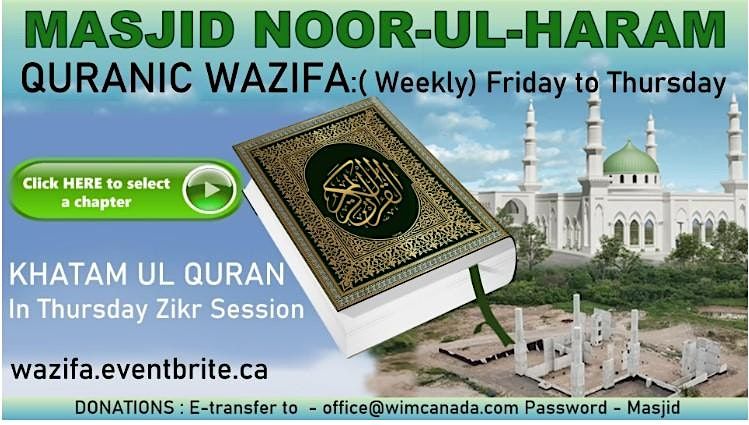 QURANIC WAZIFA: Weekly Friday to Thursday - Khatam in Thursday Zikr Session