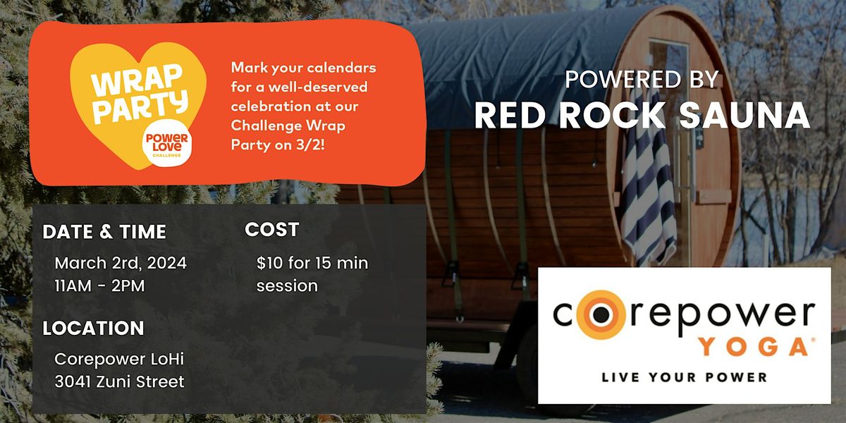 Core Power Yoga Wrap Party LoHi, CorePower Yoga, Denver, 2 March 2024
