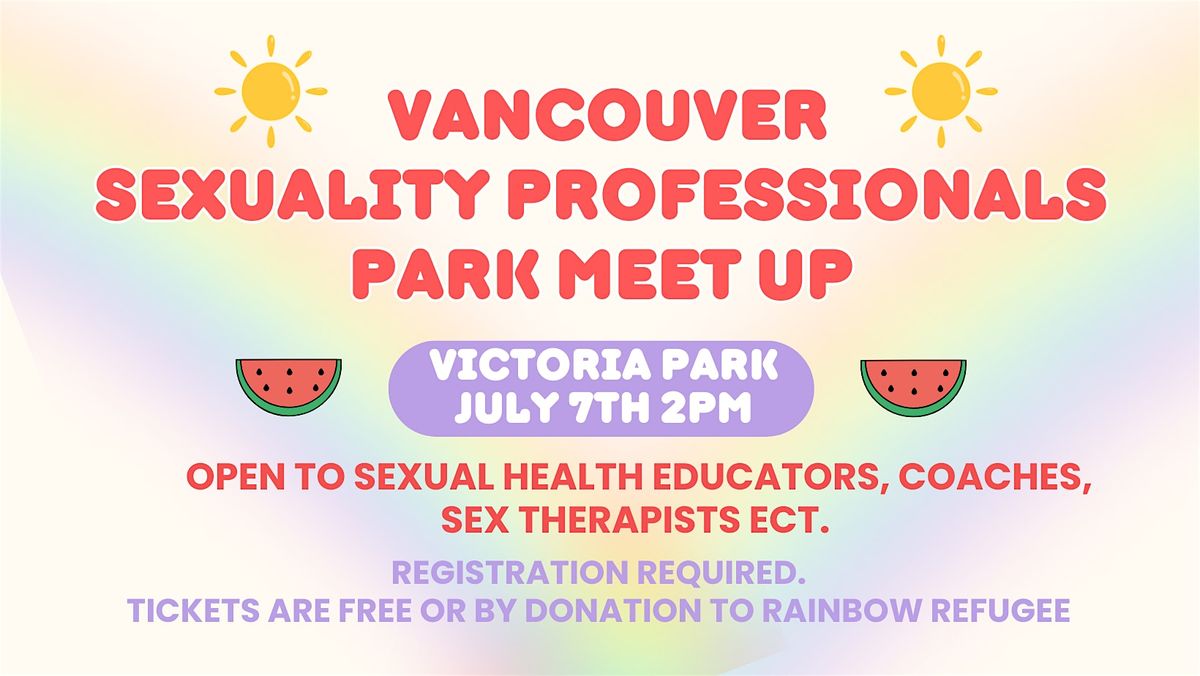 Vancouver Sexuality Professionals Park Meet Up