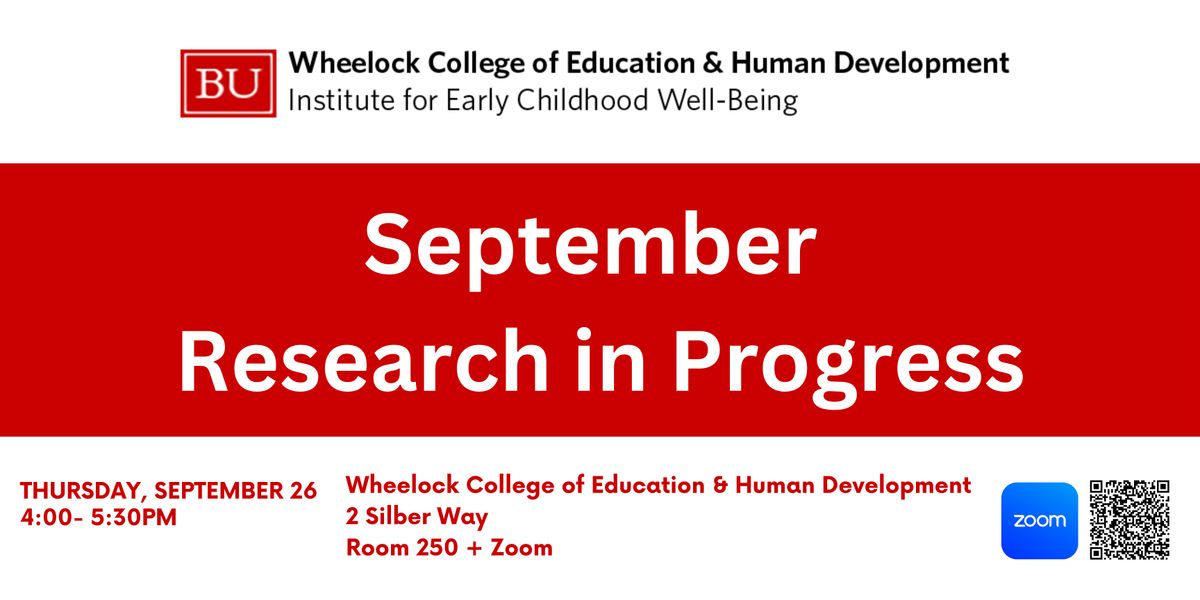 September Early Childhood Well-Being Research in Progress