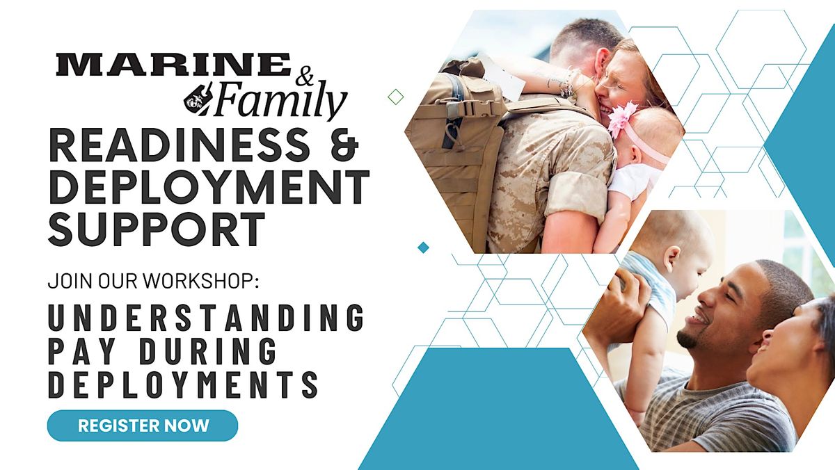 Readiness and Deployment Support - Understanding Pay During Deployments