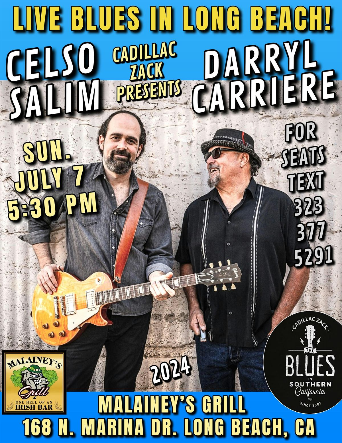 CELSO SALIM & DARRYL CARRIERE - A Blues Supergroup - in Long Beach!