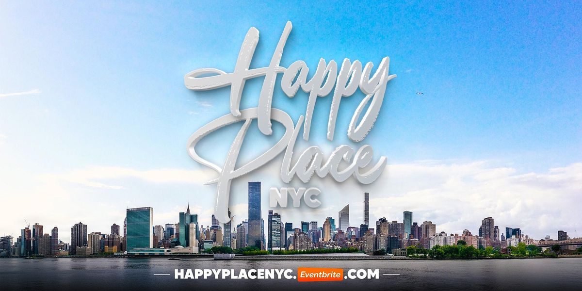 Happy Place NYC ft LYRIKAL Live