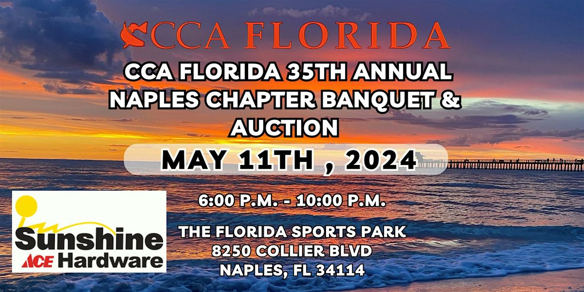 2024 CCA Florida  Sunshine Ace Hardware Naples Banquet and Auction