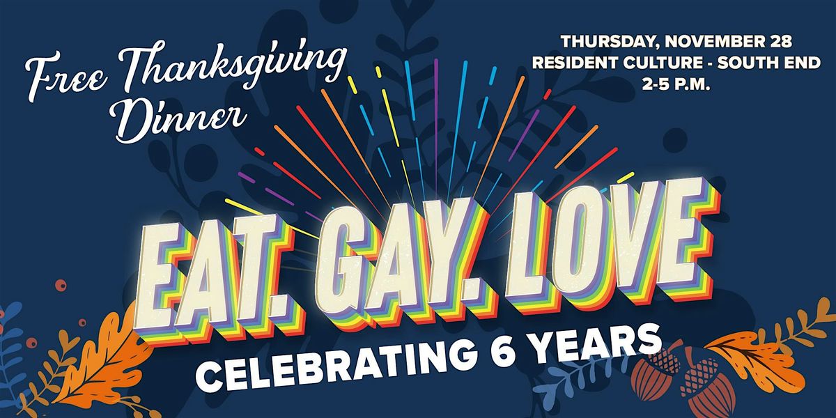 Eat, Gay, Love 2024: 6 years of spreading love in the community