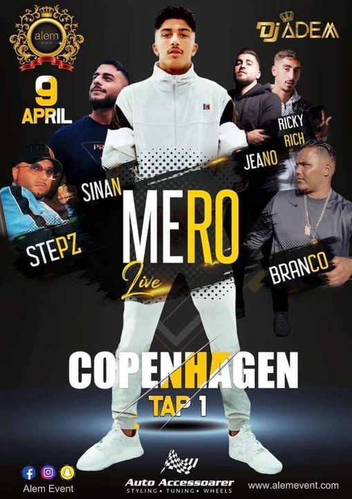 MERO & MellemFingaMuzik & Sinan & Ricky Rich live in Copenhagen