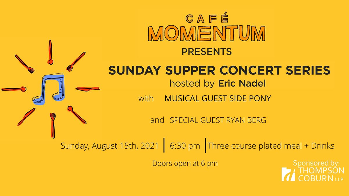 Sunday Supper Concert Series with Side Pony