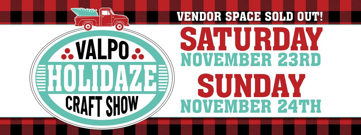 2024 Valpo Holidaze Craft & Vendor Show