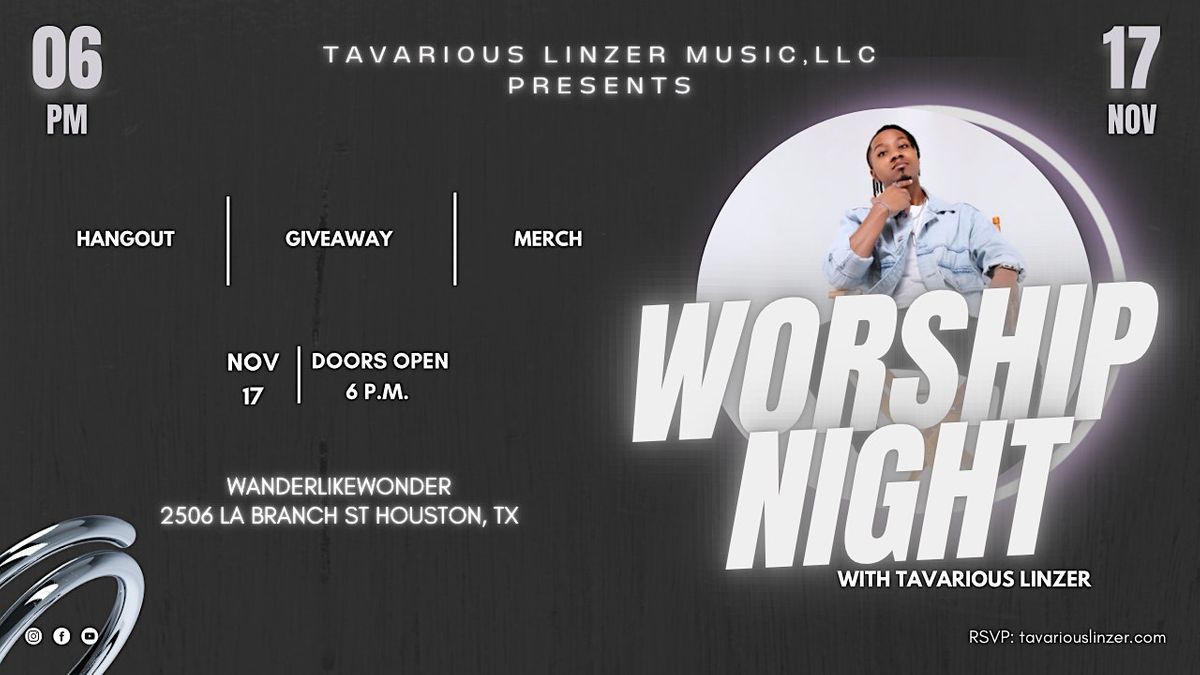 Worship Night with Tavarious Linzer