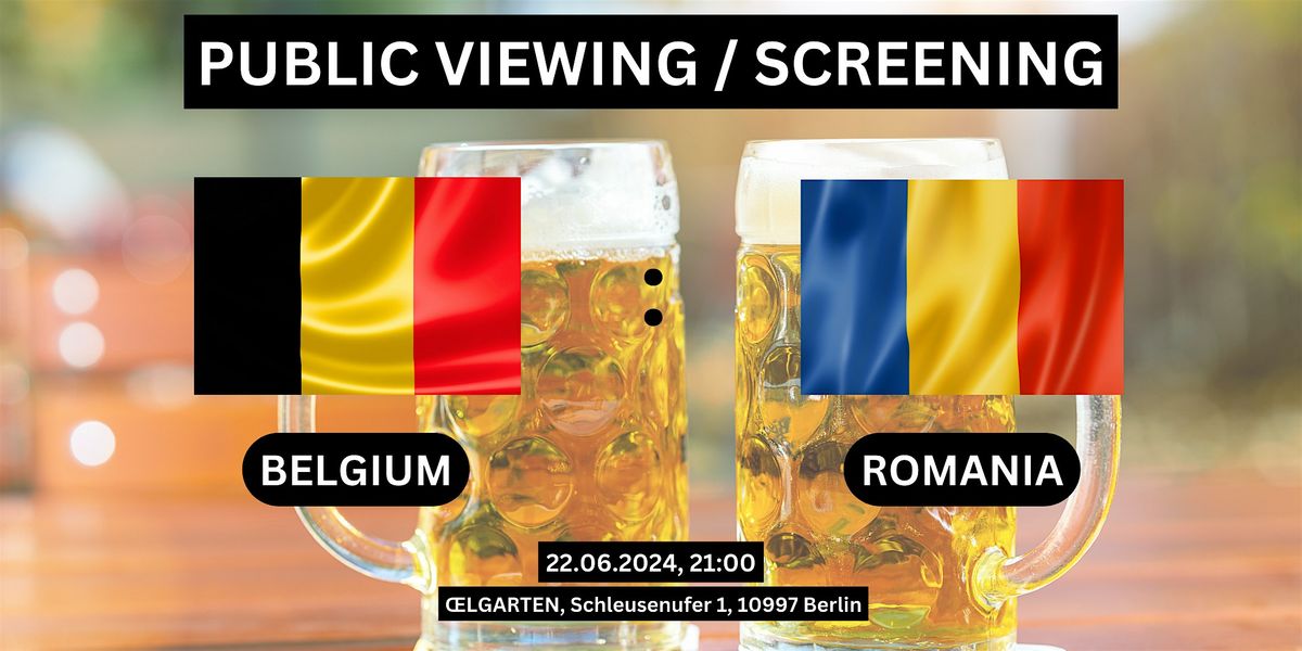 Public Viewing\/Screening: Belgium vs. Romania