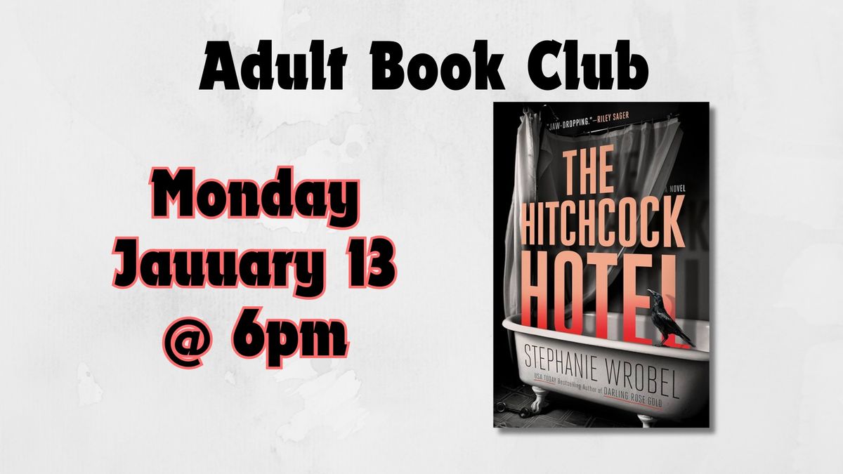 ADULT BOOK CLUB - "THE HITCHCOCK HOTEL"