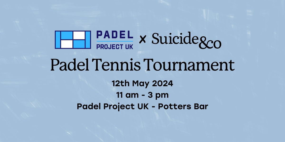 Suicide&Co's Padel Tennis Tournament