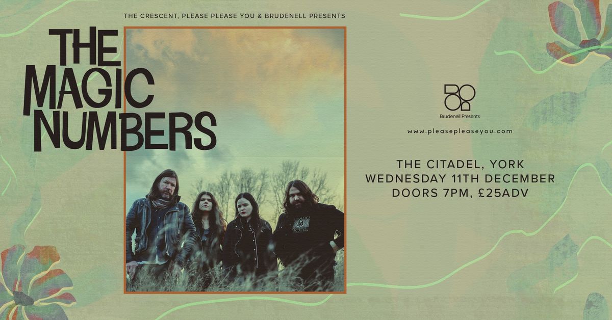 The Magic Numbers - The Citadel, York