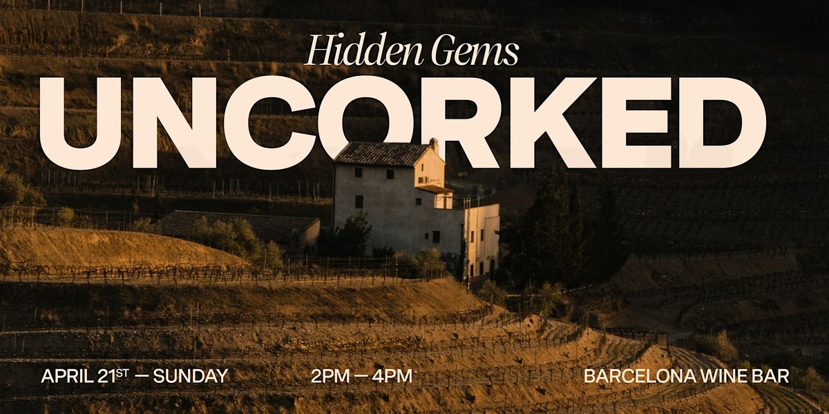 Hidden Gems UNCORKED