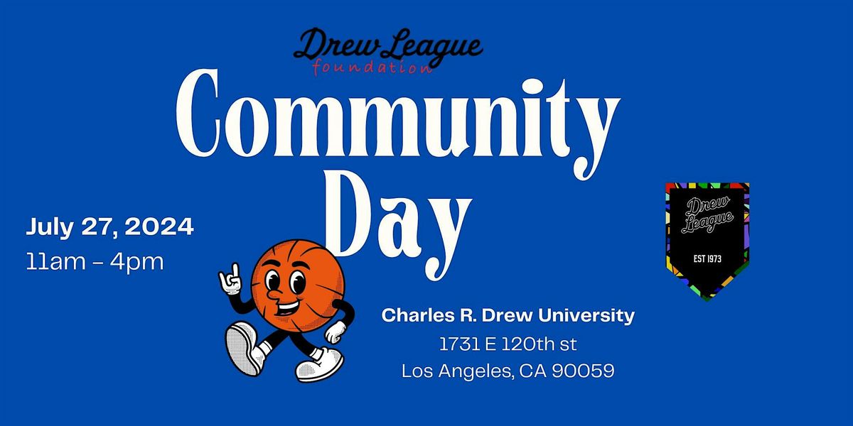 The Drew League Foundation Presents: Community Day