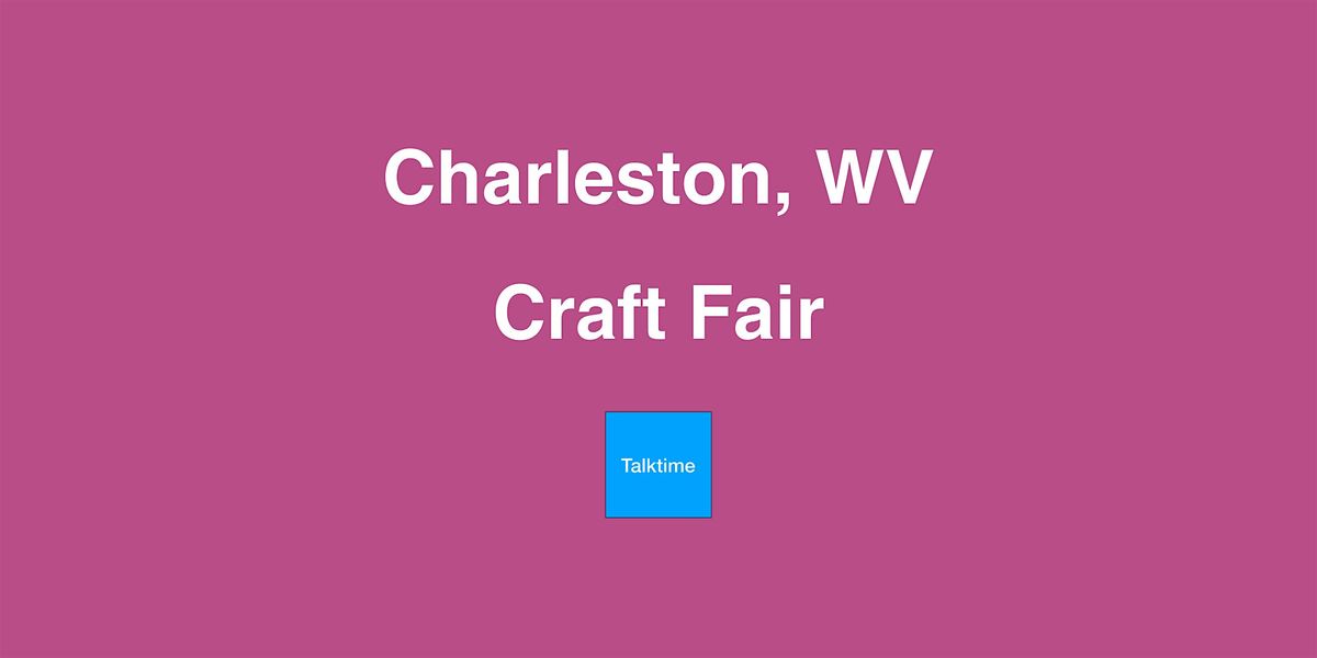 Craft Fair - Charleston