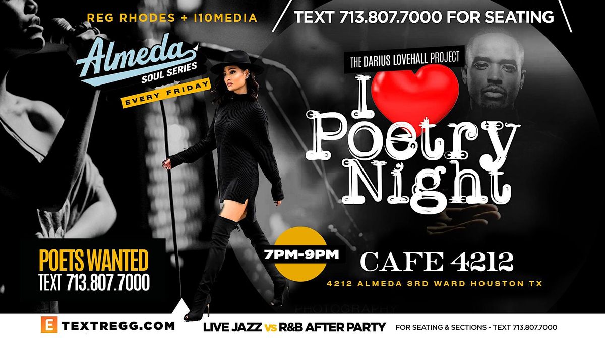 I LOVE POETRY NIGHT FRIDAYS @Cafe4212 - OPEN MIC NIGHT