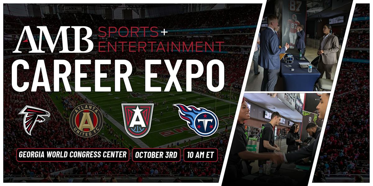 2024 AMB Sports & Entertainment Career Expo hosted by the Atlanta Falcons