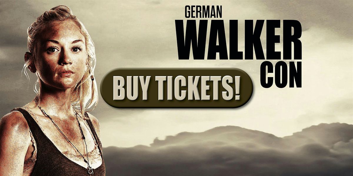 Emily Kinney Tickets @ German Walker Con 2025