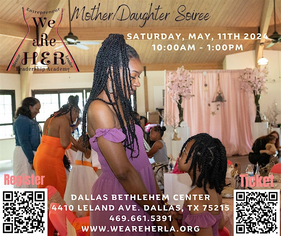 Join us for an unforgettable Mother-Daughter Soiree May 11th, 2024