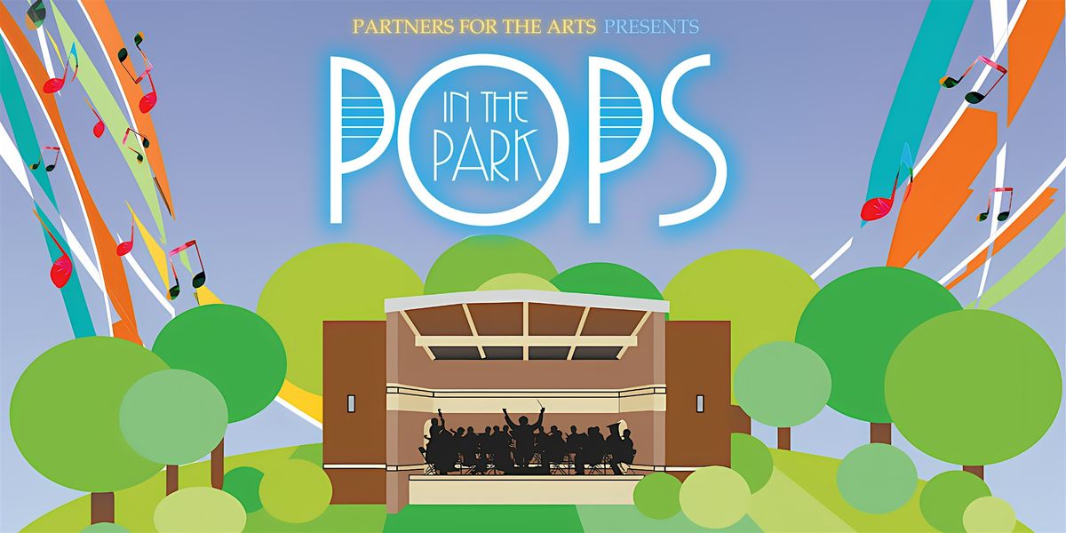 2024 Pops in the Park