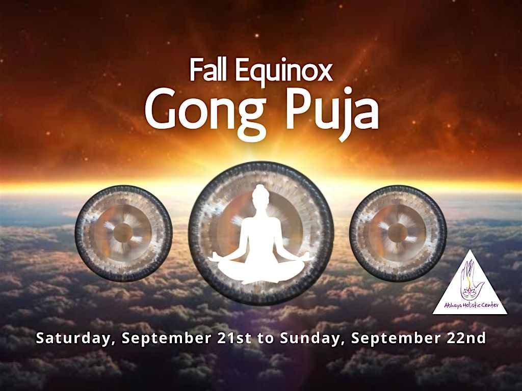 Fall Equinox Gong Puja