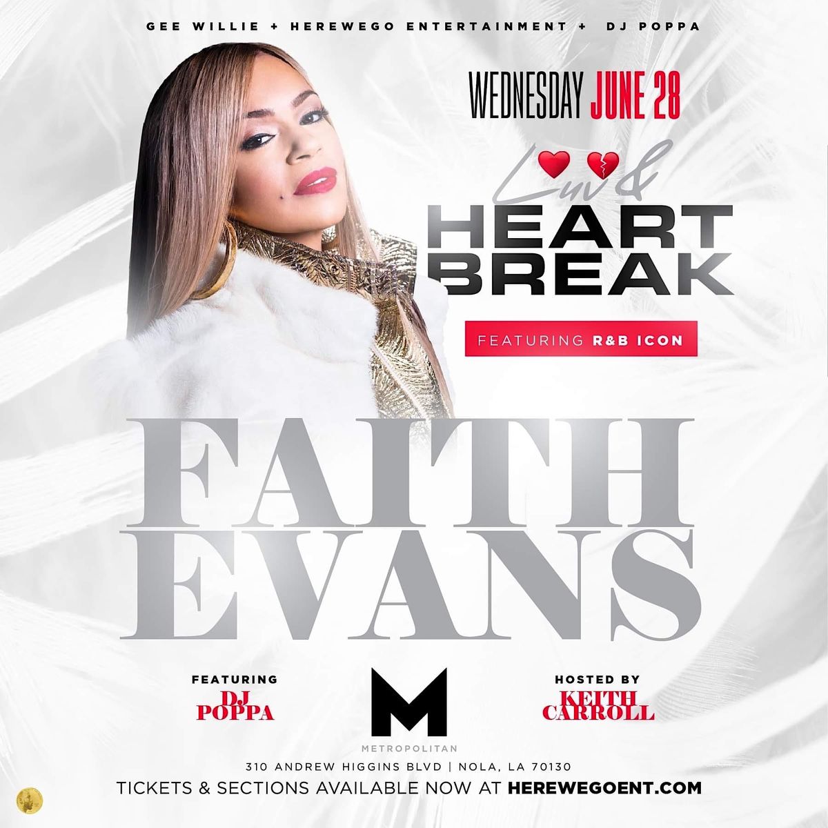 LUVANDHEARTBREAK FEATURING R&B ICON FAITH EVANS JUNE 28th 2023