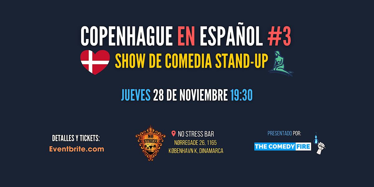 Copenhague en Espa\u00f1ol #3 - Un show de comedia stand-up en tu idioma