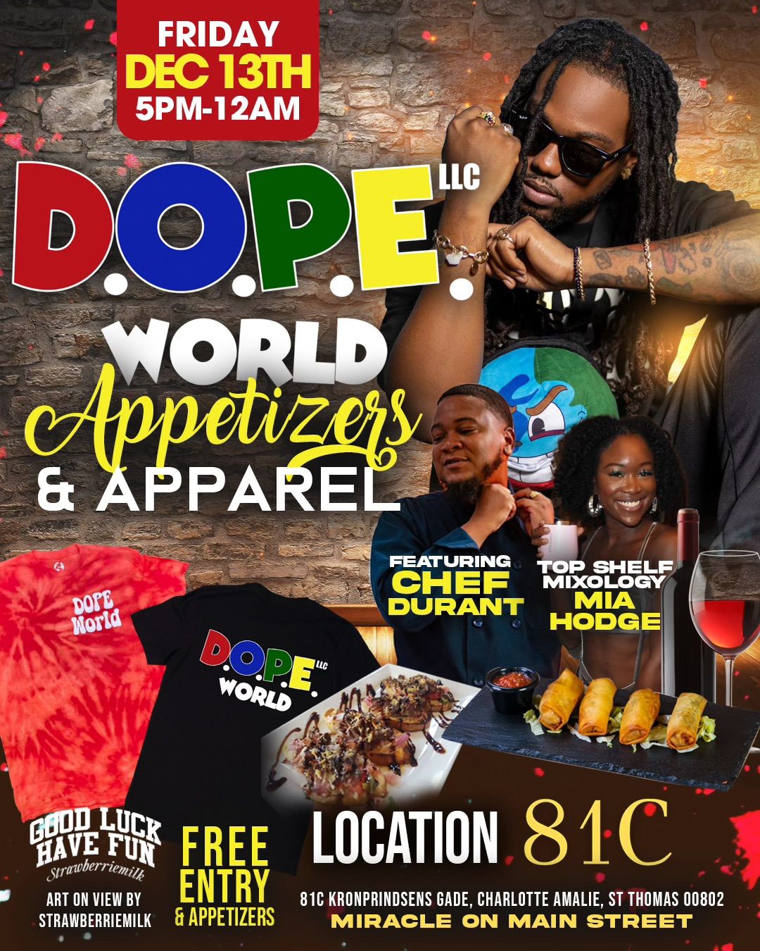 D.O.P.E. World- Appetizers & Apparel 