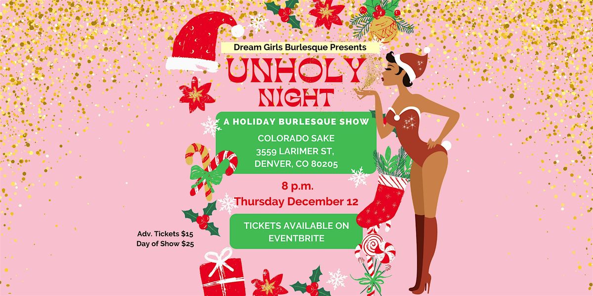 Unholy Night A Holiday Burlesque Show