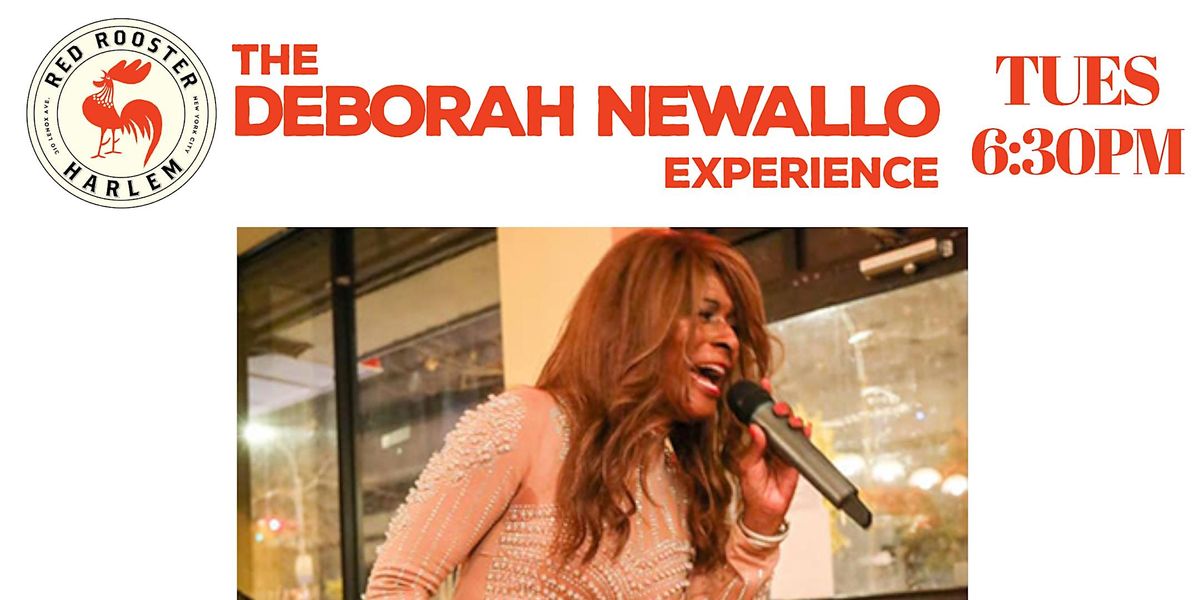 LIVE ON TUESDAY! The Deborah Newallo Experience