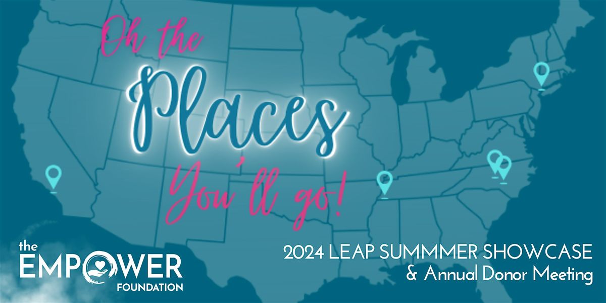 2024 Leap Summer Intensive Showcase & Annual Meeting